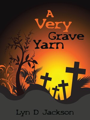 cover image of A Very Grave Yarn